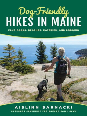 cover image of Dog-Friendly Hikes in Maine